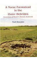 A Norse Farmstead in the Outer Hebrides