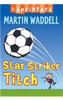 Star Striker Titch