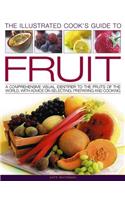 Illustrated Cook's Guide to Fruit