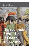 Bourgeois Revolution in France 1789-1815
