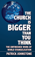 The Church Is Bigger Than You Think