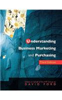 Understanding Business Marketing and Purchasing