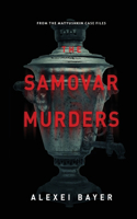 Samovar Murders