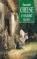 Favourite Cheese and Yoghurt Recipes