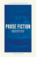 UEA Creative Writing Anthology Prose Fiction