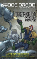 Judge Dredd: The Robot Wars