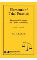 Elements of Trial Practice