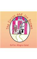The Circus and Joe Brown
