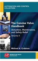 Concise Valve Handbook, Volume II