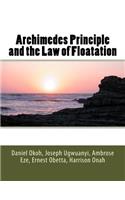 Archimedes Principle and the Law of Floatation