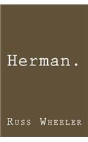 Herman.
