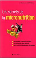 Les Secrets de la Micronutrition