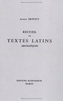 Recueil de Textes Latins Archaiques: (Hors Collection Klincksieck)