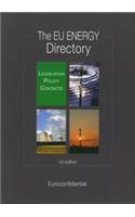Eu Energy Directory (Legislation, Policy, Contacts & Statistics - 1st Edition)