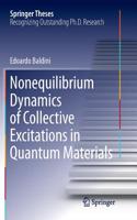 Nonequilibrium Dynamics of Collective Excitations in Quantum Materials