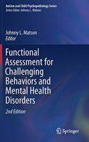 Functional Assessment for Challenging Behaviors and Mental Health Disorders