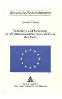 Schoepfung und Suendenfall in der altfranzoesischen Genesisdichtung des Evrat