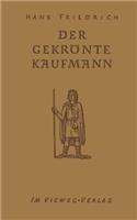Der Gekrönte Kaufmann