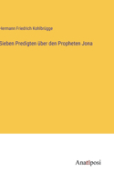 Sieben Predigten über den Propheten Jona