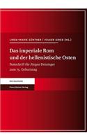 Das Imperiale ROM Und Der Hellenistische Osten