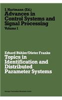 Topics in Identification and Distributed Parameter Systems