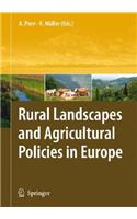 Rural Landscapes and Agricultural Policies in Europe