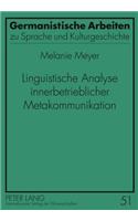 Linguistische Analyse Innerbetrieblicher Metakommunikation