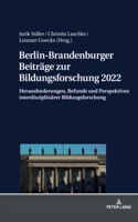 Berlin-Brandenburger Beitraege zur Bildungsforschung 2022