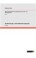 Kreditvertrags- und Kreditsicherungsrecht