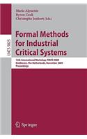 Formal Methods for Industrial Critical Systems