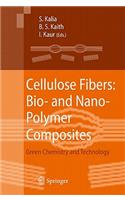 Cellulose Fibers: Bio- And Nano-Polymer Composites