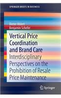 Vertical Price Coordination and Brand Care