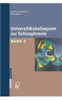 Universitätskolloquien Zur Schizophrenie