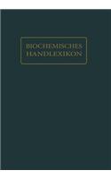 Biochemisches Handlexikon