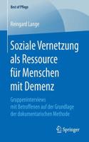 Soziale Vernetzung als Ressource für Menschen mit Demenz