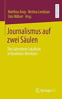 Journalismus Auf Zwei Säulen