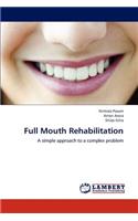 Full Mouth Rehabilitation