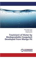 Treatment of Water by Biodegradable Coagulant Developed from Mango Pit