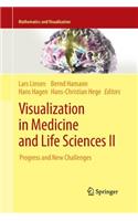 Visualization in Medicine and Life Sciences II