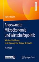 Angewandte Mikroökonomie und Wirtschaftspolitik