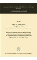 Einfluß verschiedener relativer Luftfeuchtigkeiten und Temperaturen auf die Laufverhältnisse, auf die Gleichmäßigkeit und auf die dynamometrischen Eigenschaften der gefertigten Garne