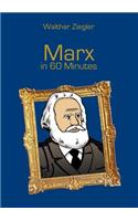 Marx in 60 Minutes