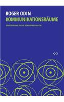 Kommunikationsräume