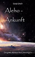 Aleho-Ankunft