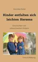 Kinder entfalten sich leichten Herzens