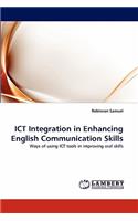 Ict Integration in Enhancing English Communication Skills