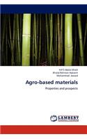 Agro-based materials