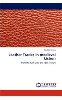 Leather Trades in Medieval Lisbon