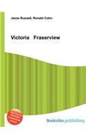 Victoria Fraserview