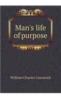 Man's life of purpose: (English)